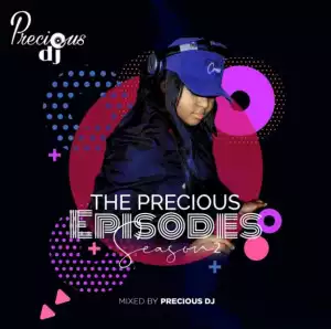 Precious DJ - The Precious Episodes, Season 2